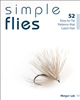 Simple Flies    by Lyle Morgan